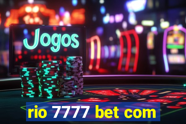 rio 7777 bet com